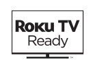 Roku TV Ready